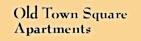 old town square apartments